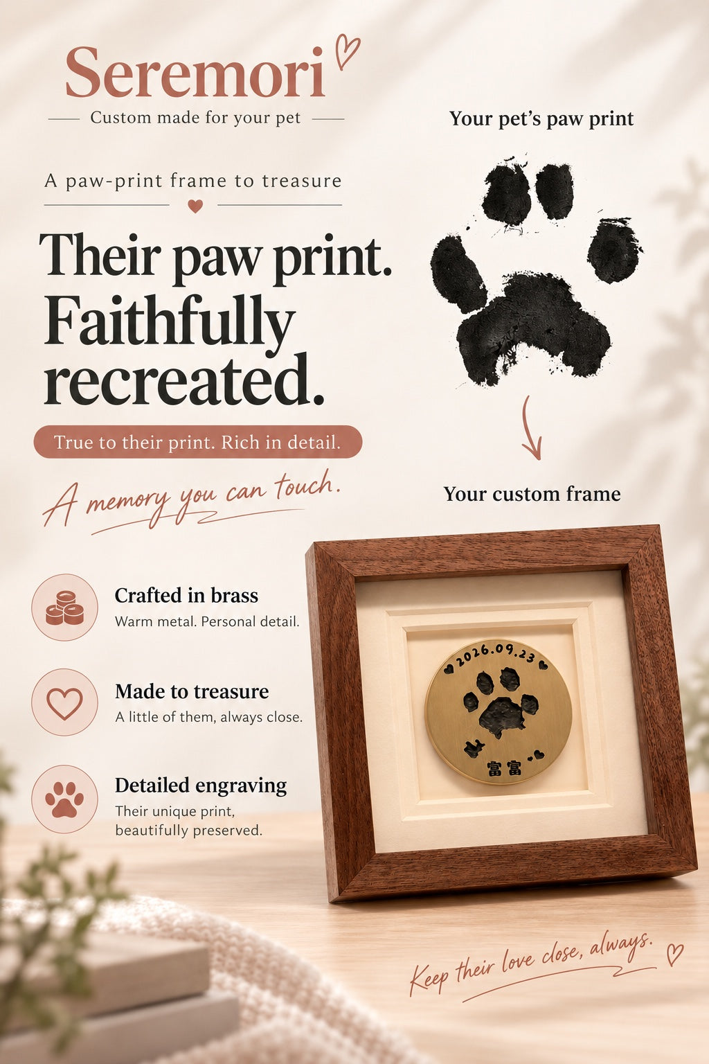 Brass paw-print frame details: their paw print faithfully recreated, crafted in brass, made to treasure, with detailed engraving.