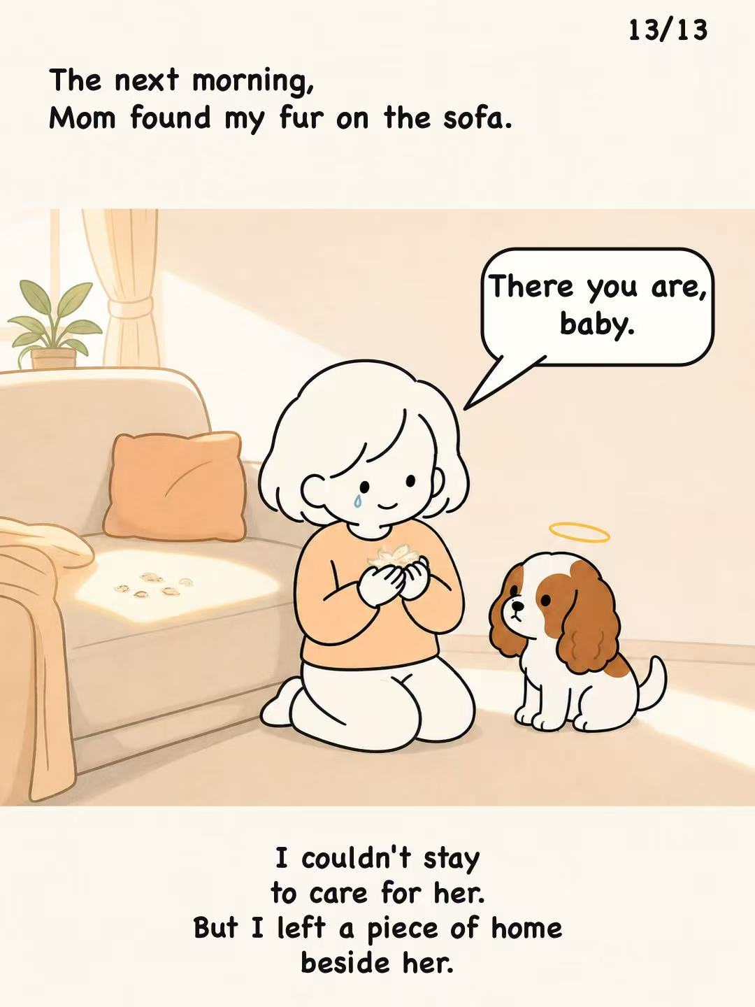 Mom finds fur on the sofa and holds it close, with the dog beside her.